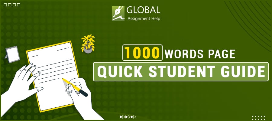 How Many Pages is 1000 Words| Global Assignment Help