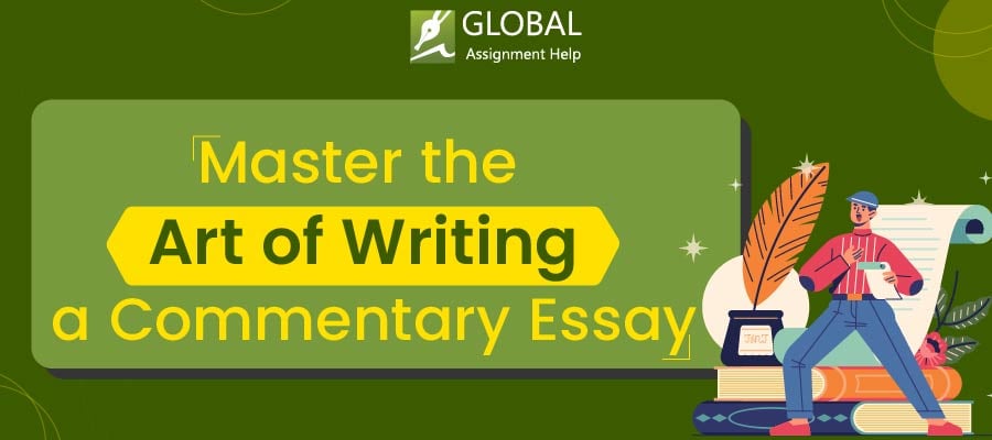 Master the Art of Writing a Commentary Essay