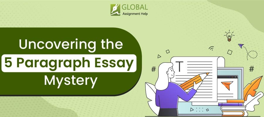 Uncovering the 5 Paragraph Essay Mystery