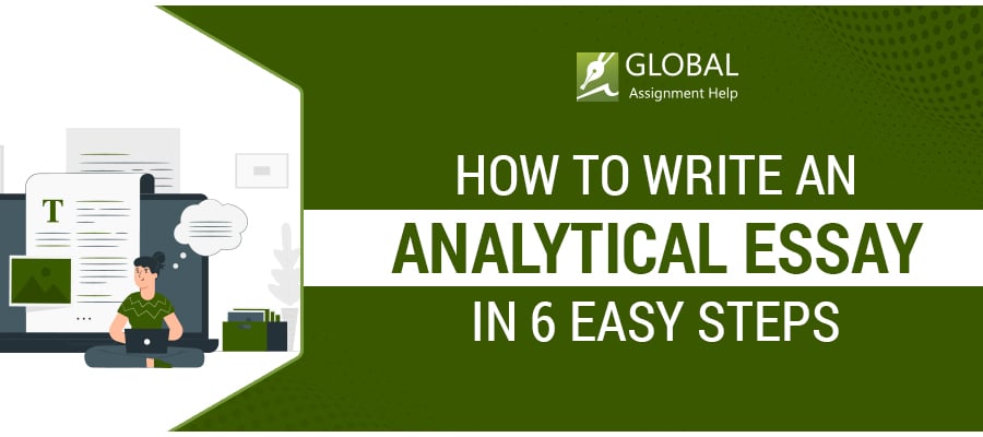 How to Write an Analytical Essay | Global Assignment Help