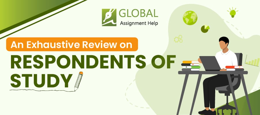 Respondents of Study | Global Assignment Help