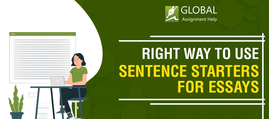 Right Way to Use Sentence Starters for Essays