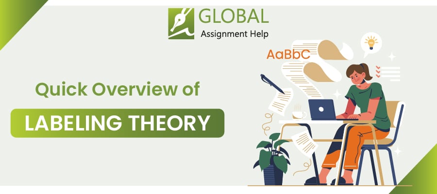 What Is Labeling Theory | Global Assignment Help